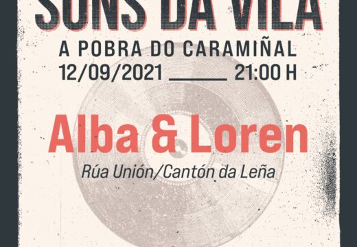 O Sons da Vila achegará unha sesión musical a cargo de Alba & Loren